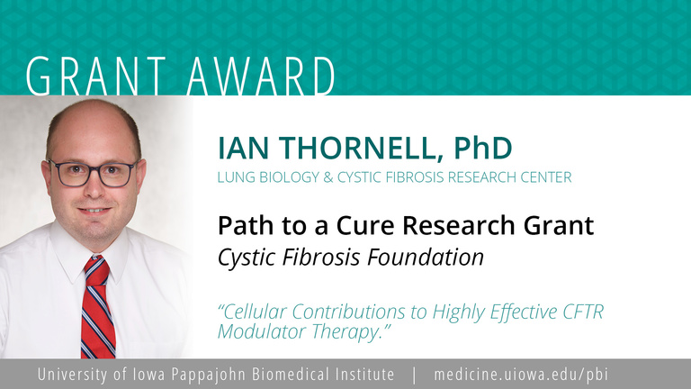 Ian Thornell wins Path to a Cure grant from Cystic Fibrosis Foundation